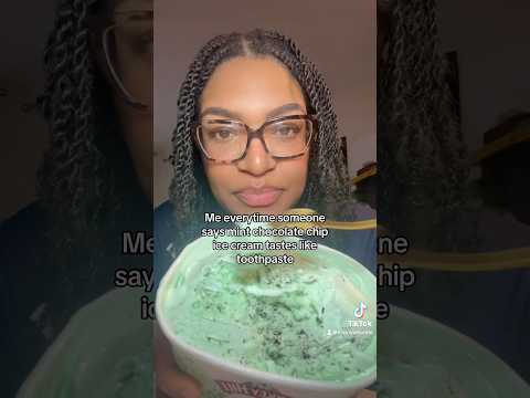 ME EVERYTIME SOMEONE SAYS MINT CHOCOLATE ICE CREAM TASTES LIKE TOOTHPASTE  #mintchocolate #icecream