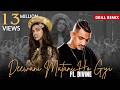 Deewani Mastani Ft Divine Rap Drill Music Video Prod By Drillzy