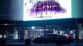 Karma Music Video
