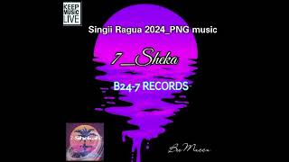 Download lagu SINGII RAGUA_2024_PNG_MUSIC_(7-Sheka) mp3