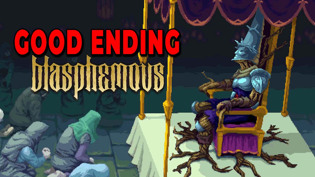 Unlocking Ending A (Good Ending) in Blasphemous