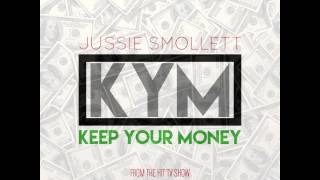 Jussie Smollett - Keep Your Money (Music From Empire)