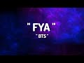 BTS " FYA " Lyrics 