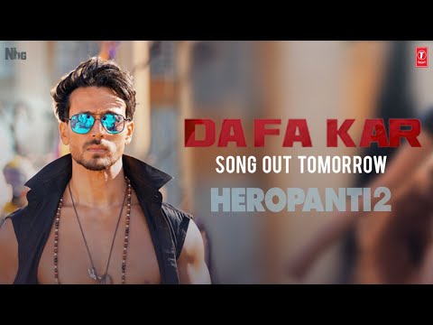 DaFa Kar (Teaser) | Heropanti 2 | Tiger Shroff, Tara S |
