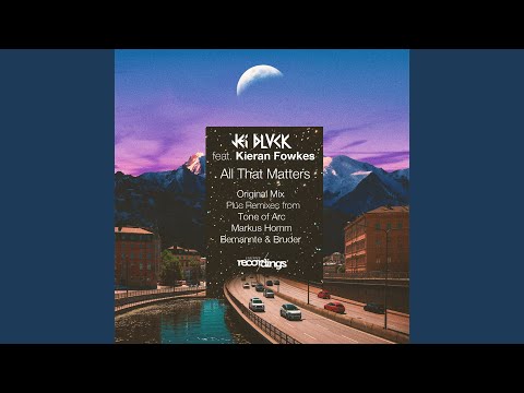 All That Matters (Original Vocal Mix)