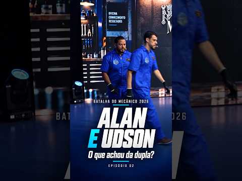 Alan e Udson: como encarar o diagnóstico em dupla? | Batalha do Mecânico 2026 • Ep. 02