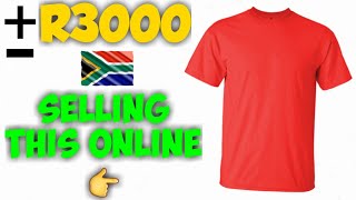 How To Make Money Online (R3000+ Selling Tshirts Using Your Mobile) South Africa 2022
