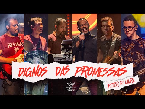 Dignos Das Promessas - Pitter Di Laura