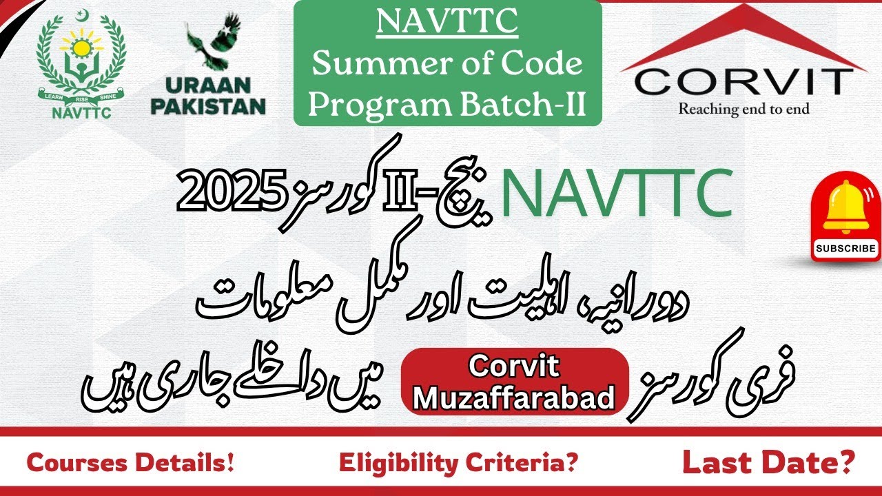 NAVTTC Free Course 2025 | NAVTTC Summer of Code Program Batch-II 2025 | Corvit Systems Muzaffarabad