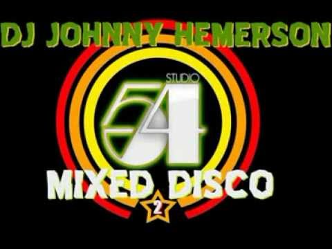 Studio 54 - Mix Disco 70 80's Vol.2