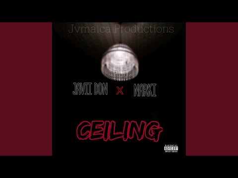 Ceiling (feat. Narki)