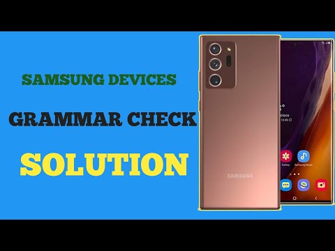 Samsung Devices(solution): Grammar Check Is Working Now... #Samsung #note20ultra #oneui4