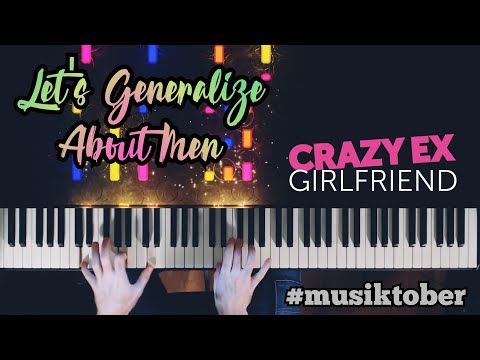 Lets Generalize About Men - Crazy Ex-Girlfriend…