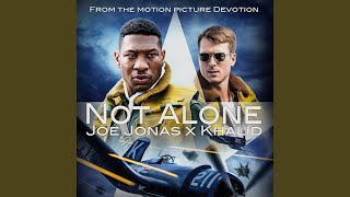 Not Alone (from Devotion)