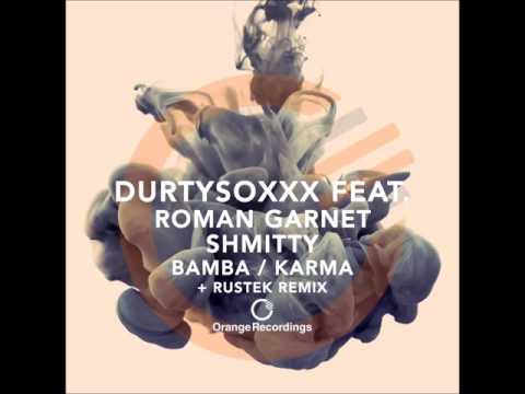 Shmitty & Durtysoxxx - Karma (Original Mix) [Orange Recordings]