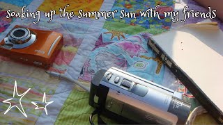 an ode to my friends and to summer