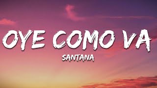 Download lagu Santana - Oye Como Va (Letra/Lyrics) mp3
