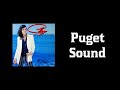 Gillan - Puget Sound (sanoitukset)
