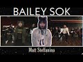BAILEY SOK DANCE COMPILATION 2017 By Matt Steffanina Choreography