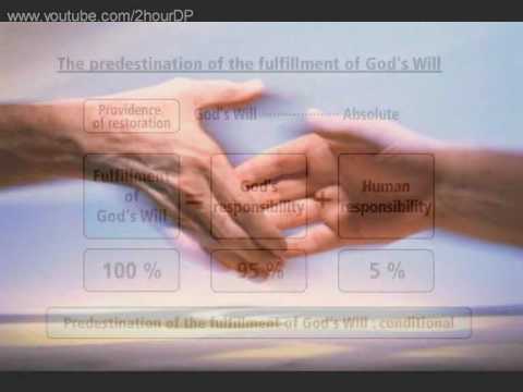 DIVINE PRINCIPLE - 6 - Predestination