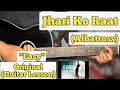Jhari Ko Raat - Albatross | Guitar Lesson | Easy Chords | (Acoustic)