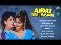 Andaz Tera Mastana Audio Jukebox Kumar Sanu Alka Yagnik Udit Narayan 90s Hit Hindi Songs