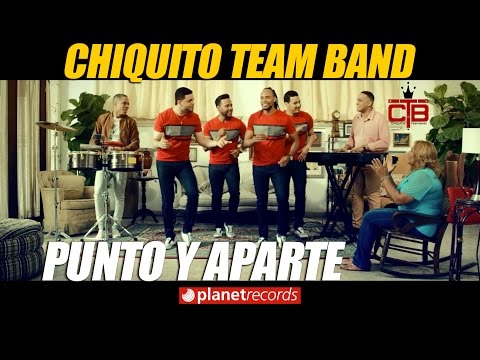 CHIQUITO TEAM BAND - Punto y Aparte (VIDEO OFICIAL 4K By Pedro Urrutia) Salsa Urbana