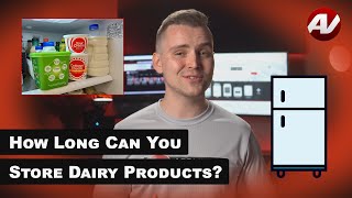 How Long Can Dairy Products Last in the Refrigerator or Freezer Before Going Bad?