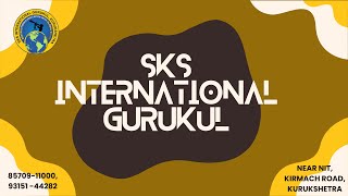 SKS International Gurukul Video thumbnail