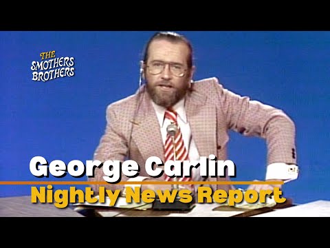 George Carlin | Nightly News Report | The Smothers Brothers Show 1975