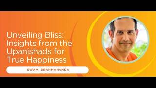 Episode 48 - Unveiling Bliss: Insights from the Upanishads for True Happiness | Part 1 of 3