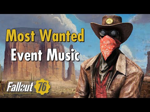 Most Wanted Event Music | Fallout 76 Soundtrack