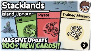 MASSIVE New Update, 100+ New Cards, Board & MORE!! | Stacklands: Island Update | 1