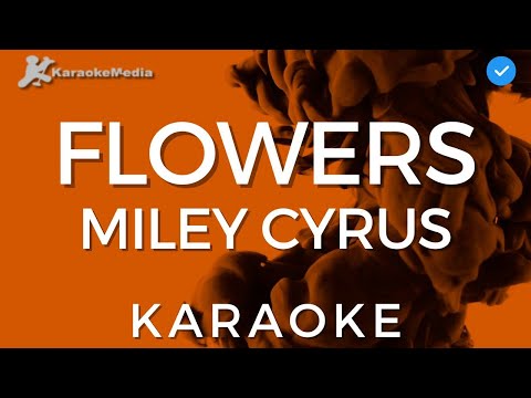 Miley Cyrus - Flowers (Karaoke with backing vocals)