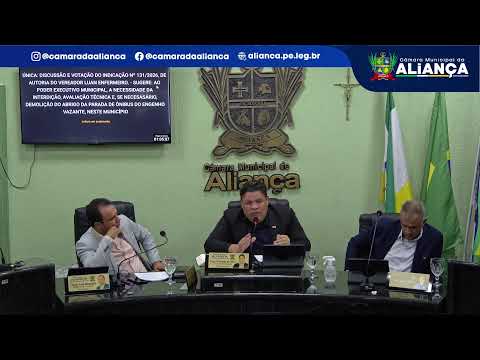 17ª Reunião Ordinária do Segundo Ano da Décima Nona Legislatura da Câmara Municipal Aliança - PE