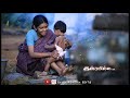 Thaai Manasu Thangam Video Song Whatsapp Status Amma Sentiment Tamil Songs Whatsapp Status