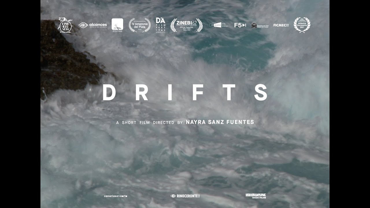 DRIFTS, directed by NAYRA SANZ FUENTES | Trailer