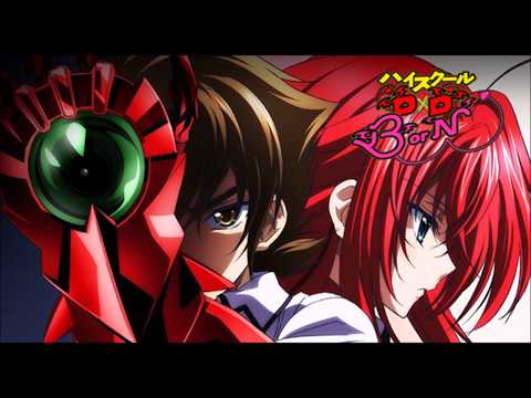 HighSchool DxD BorN OST Bless Your Name(FULL)