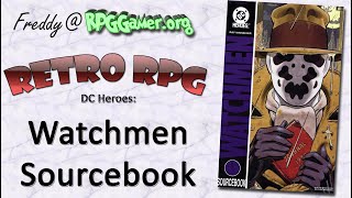 Retro RPG: DC Heroes: Watchmen Sourcebook