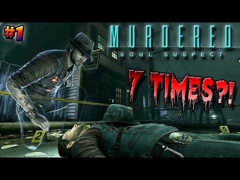 Murdered Soul Suspect Gameplay Walkthrough Part 1