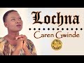 LOCHNI CAREN GWINDE