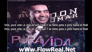 Letra: Don Omar - Pura Vida ★★♪ ♫REGGAETON 2014★★♪ ♫