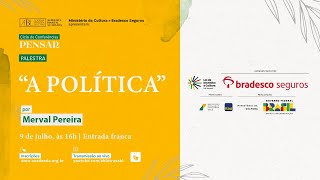 "A política", por Merval Pereira
