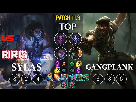 VSG Riris Sylas vs Gangplank Top - KR Patch 11.3