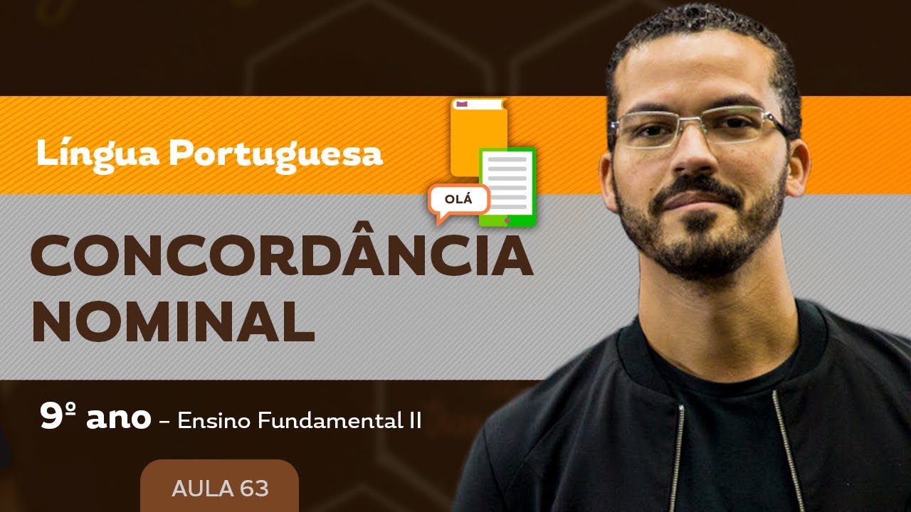 Concordância nominal – Língua Portuguesa – 9º ano – Ensino Fundamental