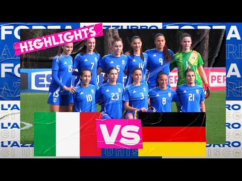 Highlights: Italia-Germania 1-0 | Under 17 Femminile | Amichevole