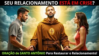 🙏 Oração Poderosa de Santo Antônio para Restaurar e Fortalecer Seu Relacionamento! ❤️✨.