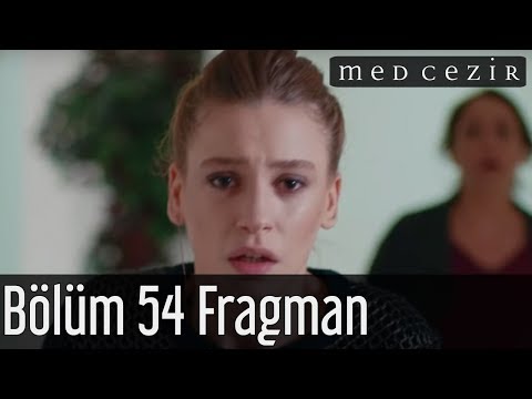 Medcezir 54.Bölüm Fragmanı