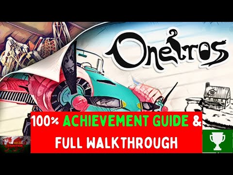 Oneiros - 100% Achievement Guide & Full Walkthrough!