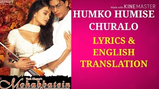 Download lagu Humko Humise Chura Lo LYRICS TRANSLATION | Mohabbatein | Shah Rukh Khan | Anand Bakshi mp3 Download lagu Humko Humise Chura Lo LYRICS TRANSLATION | Mohabbatein | Shah Rukh Khan | Anand Bakshi mp3